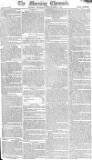 Morning Chronicle Thursday 03 September 1801 Page 1