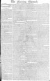 Morning Chronicle Saturday 14 November 1801 Page 1