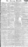 Morning Chronicle Saturday 19 December 1801 Page 1