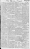 Morning Chronicle Thursday 02 September 1802 Page 1