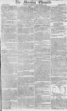 Morning Chronicle Thursday 01 September 1803 Page 1