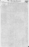 Morning Chronicle Saturday 11 May 1805 Page 1