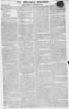 Morning Chronicle Tuesday 25 November 1806 Page 1