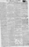 Morning Chronicle Thursday 27 November 1806 Page 1