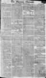 Morning Chronicle Thursday 19 February 1807 Page 1