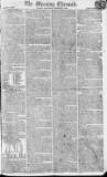 Morning Chronicle Saturday 21 March 1807 Page 1