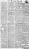 Morning Chronicle Friday 18 March 1808 Page 1