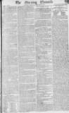 Morning Chronicle Saturday 02 November 1811 Page 1