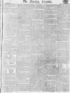 Morning Chronicle Friday 15 May 1812 Page 1