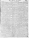 Morning Chronicle Saturday 30 May 1812 Page 1