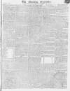 Morning Chronicle Thursday 10 September 1812 Page 1