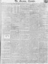 Morning Chronicle Saturday 07 November 1812 Page 1