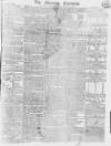 Morning Chronicle Monday 11 January 1813 Page 1