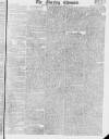 Morning Chronicle Saturday 15 May 1813 Page 1