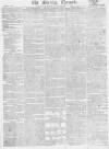 Morning Chronicle Monday 03 January 1814 Page 1