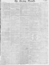 Morning Chronicle Thursday 15 September 1814 Page 1