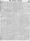 Morning Chronicle Wednesday 12 October 1814 Page 1