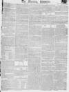 Morning Chronicle Friday 30 December 1814 Page 1