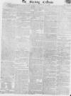 Morning Chronicle Monday 12 February 1816 Page 1