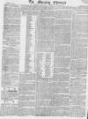 Morning Chronicle Thursday 26 September 1816 Page 1
