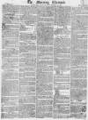 Morning Chronicle Friday 13 December 1816 Page 1