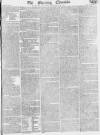 Morning Chronicle Tuesday 18 March 1817 Page 1