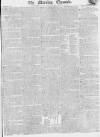 Morning Chronicle Saturday 08 November 1817 Page 1
