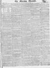Morning Chronicle Thursday 13 November 1817 Page 1