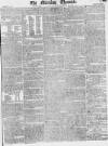 Morning Chronicle Saturday 29 November 1817 Page 1