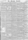 Morning Chronicle Thursday 11 November 1819 Page 1