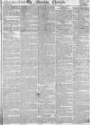 Morning Chronicle Wednesday 15 August 1821 Page 1