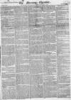 Morning Chronicle Thursday 06 September 1821 Page 1