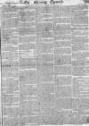 Morning Chronicle Wednesday 21 November 1821 Page 1