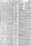 Morning Chronicle Friday 09 May 1823 Page 1