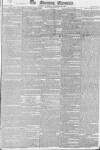 Morning Chronicle Saturday 15 November 1823 Page 1
