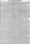 Morning Chronicle Monday 23 February 1824 Page 1
