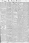 Morning Chronicle Friday 28 May 1824 Page 1
