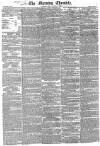 Morning Chronicle Friday 15 July 1825 Page 1