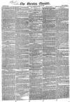 Morning Chronicle Tuesday 23 August 1825 Page 1
