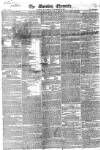 Morning Chronicle Wednesday 16 November 1825 Page 1