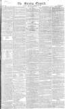 Morning Chronicle Thursday 29 November 1827 Page 1