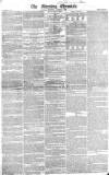 Morning Chronicle Thursday 15 January 1829 Page 1
