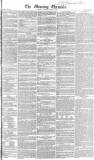 Morning Chronicle Tuesday 28 April 1829 Page 1