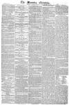 Morning Chronicle Monday 18 January 1830 Page 1