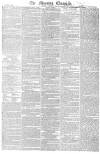 Morning Chronicle Saturday 22 May 1830 Page 1