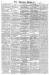 Morning Chronicle Saturday 15 January 1831 Page 1