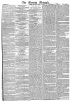 Morning Chronicle Saturday 30 March 1833 Page 1