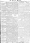 Morning Chronicle Saturday 26 October 1833 Page 1