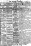 Morning Chronicle Thursday 20 November 1834 Page 1