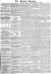 Morning Chronicle Friday 28 February 1834 Page 1